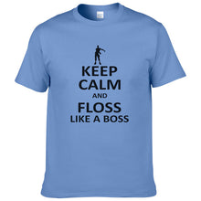 Keep Calm And Floss Like A Boss Printed Fortnite T shirt Men Fashion Harajuku Short Sleeve T-shirt Cotton Tops Cool Tee T437